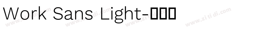 Work Sans Light字体转换